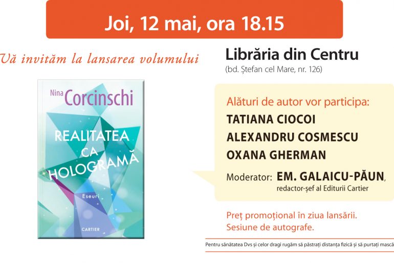 „Realitatea ca hologramă”, de Nina Corcinschi, la Librăria din Centru