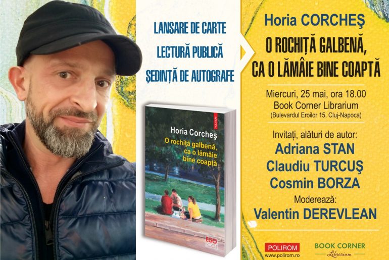 Lansare de carte la Book Corner Librarium: „O rochiță galbenă, ca o lămâie bine coaptă”, de Horia Corcheș