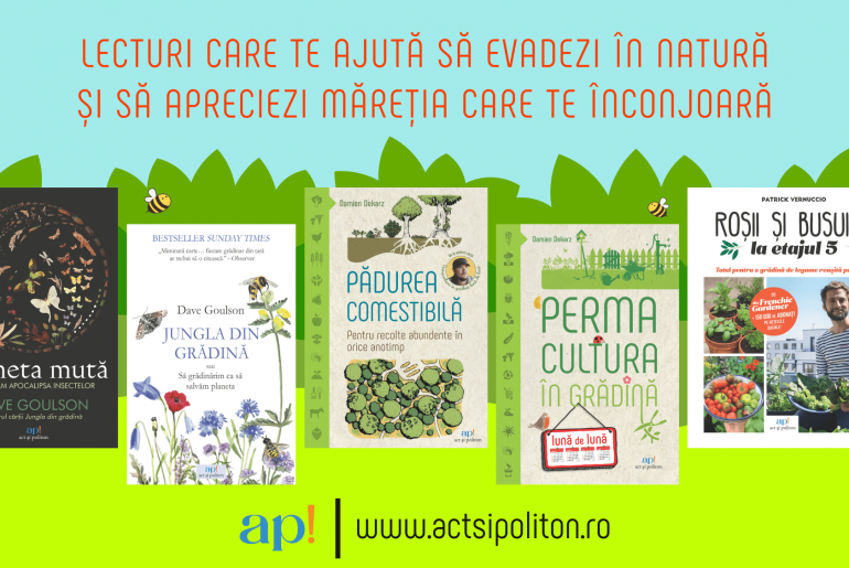 Lecturi care te ajută să evadezi în natură și să apreciezi măreția care te înconjoară