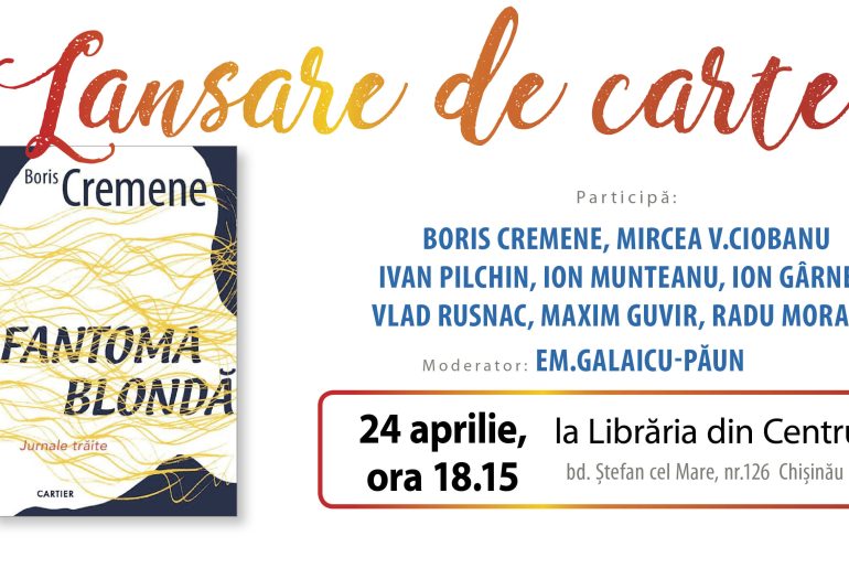 „Fantoma blondă”, de Boris Cremene, la Librăria din Centru