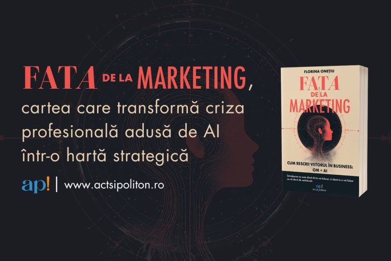 „Fata de la Marketing”, cartea care transformă criza profesională adusă de AI într-o hartă strategică