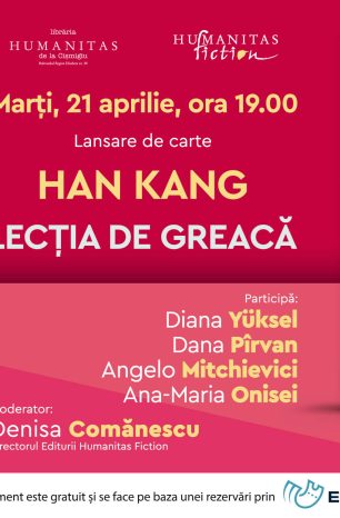 Lansare de carte: „Lecția de greacă“, de Han Kang